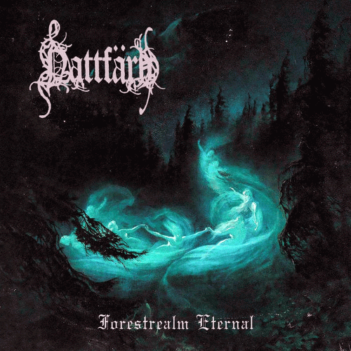 Nattfard : Forestrealm Eternal